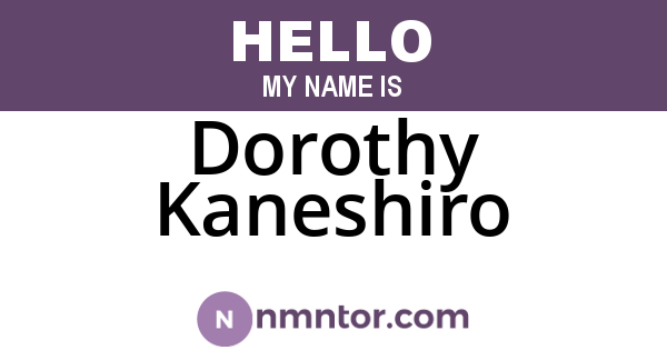 Dorothy Kaneshiro