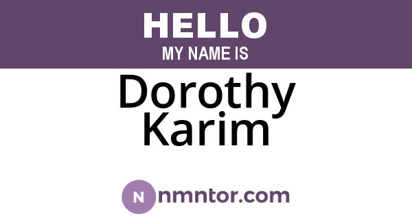 Dorothy Karim