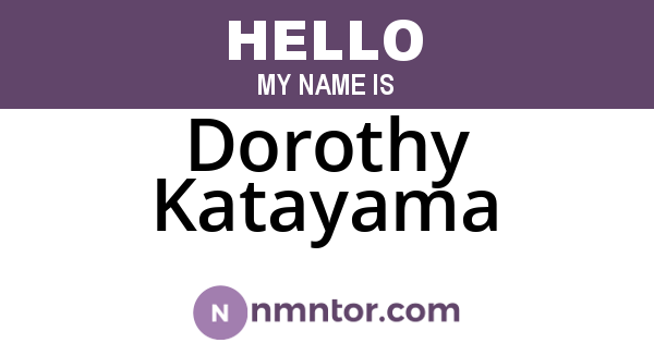 Dorothy Katayama