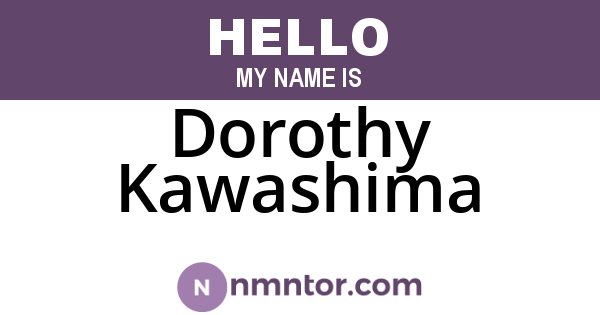 Dorothy Kawashima