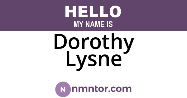 Dorothy Lysne