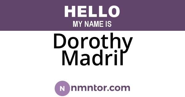 Dorothy Madril