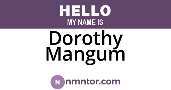 Dorothy Mangum
