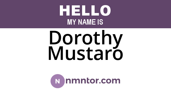 Dorothy Mustaro