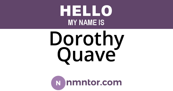 Dorothy Quave