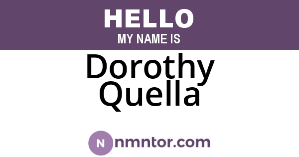 Dorothy Quella