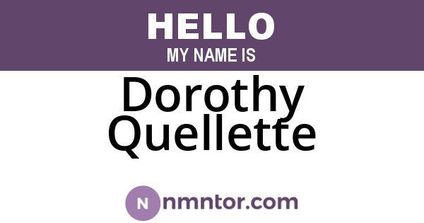 Dorothy Quellette