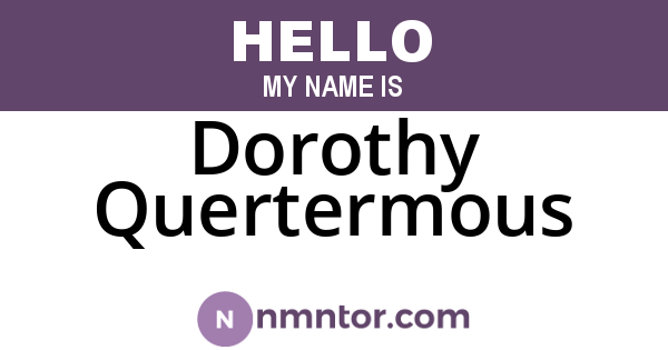 Dorothy Quertermous