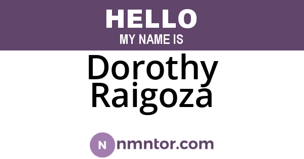 Dorothy Raigoza