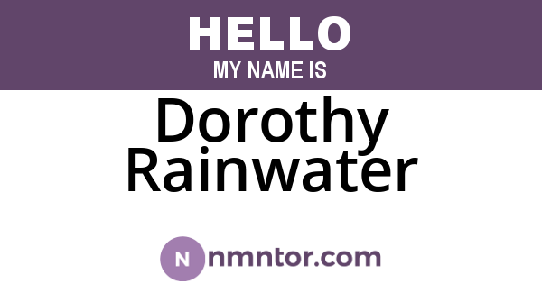 Dorothy Rainwater