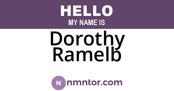 Dorothy Ramelb