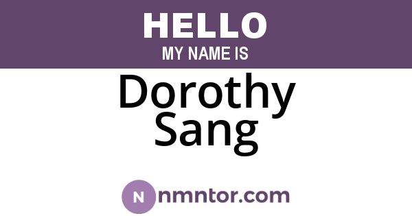 Dorothy Sang