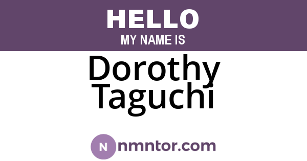 Dorothy Taguchi