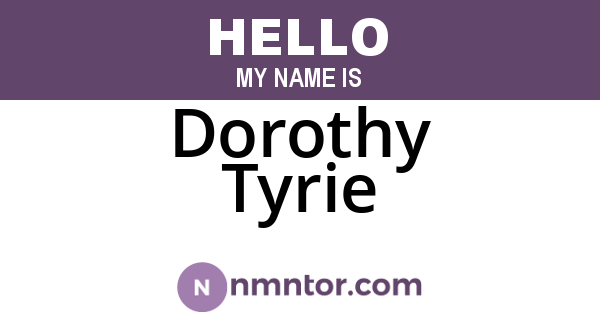 Dorothy Tyrie