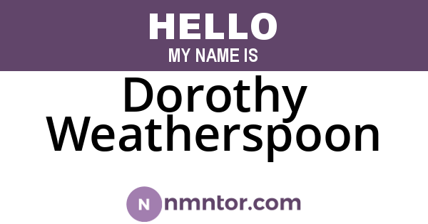 Dorothy Weatherspoon