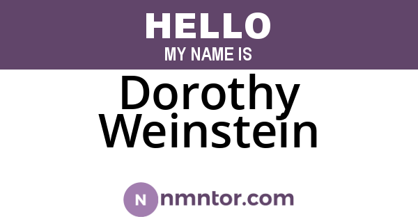 Dorothy Weinstein