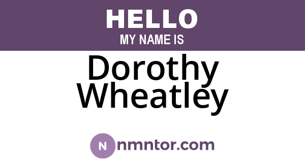 Dorothy Wheatley
