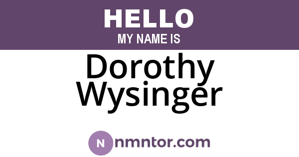 Dorothy Wysinger
