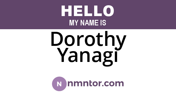 Dorothy Yanagi