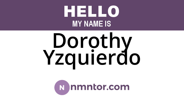 Dorothy Yzquierdo