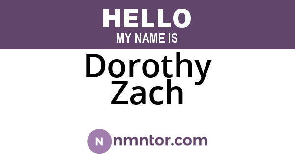 Dorothy Zach