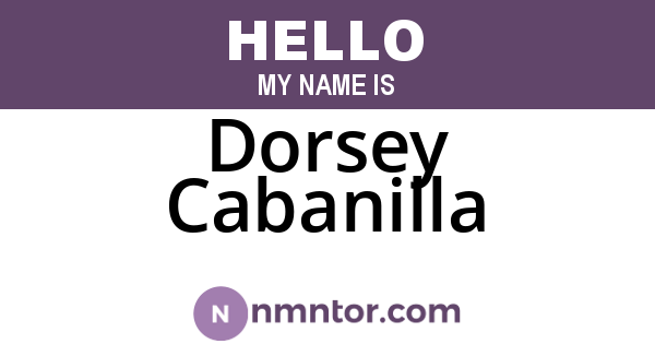 Dorsey Cabanilla