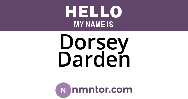 Dorsey Darden