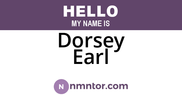 Dorsey Earl