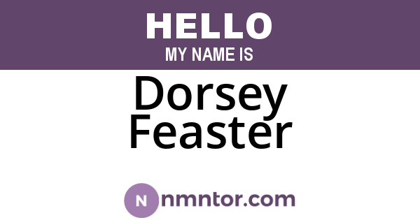 Dorsey Feaster