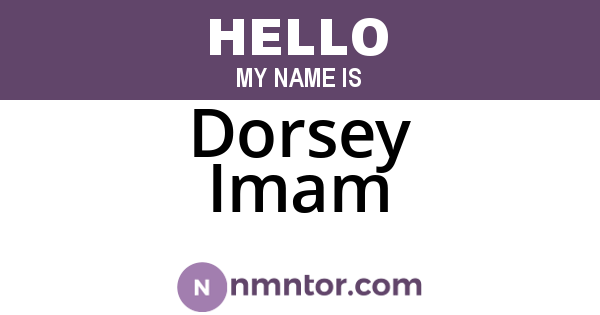 Dorsey Imam
