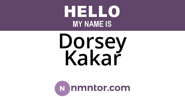 Dorsey Kakar