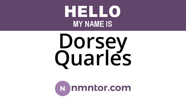 Dorsey Quarles