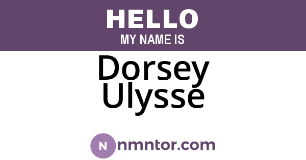 Dorsey Ulysse