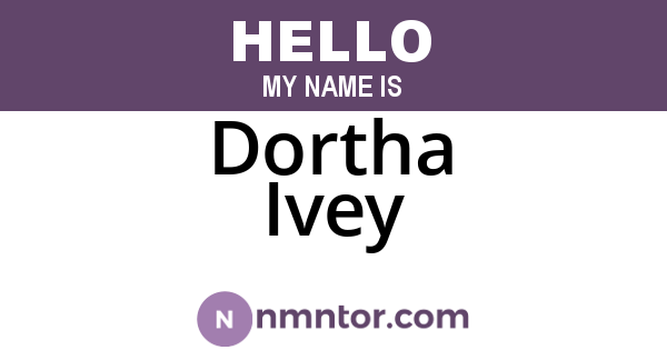 Dortha Ivey