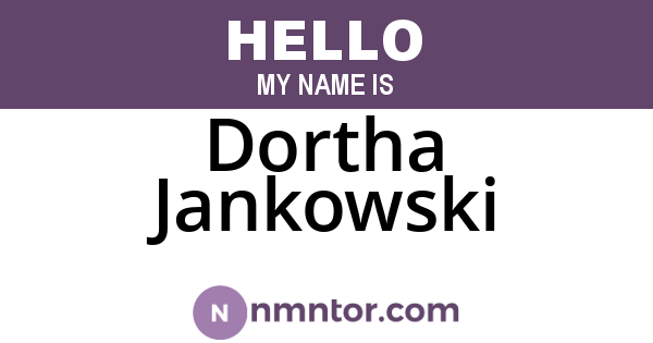 Dortha Jankowski