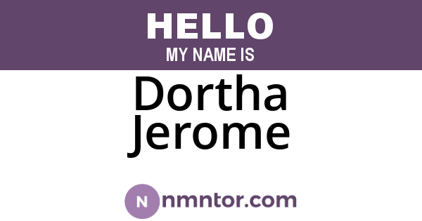 Dortha Jerome