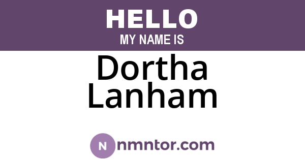 Dortha Lanham