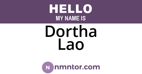 Dortha Lao