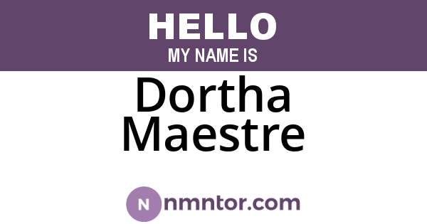 Dortha Maestre