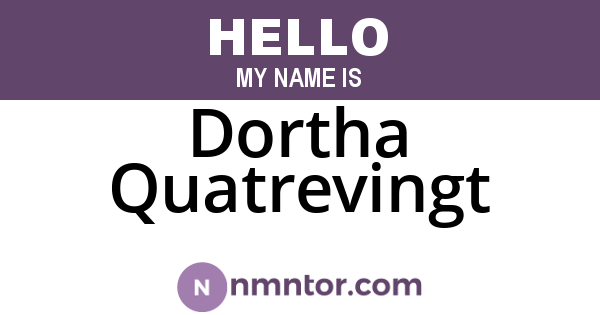 Dortha Quatrevingt