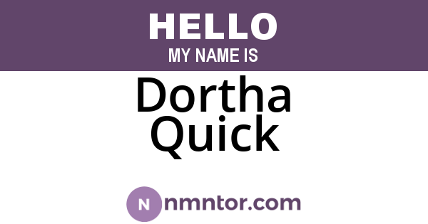 Dortha Quick