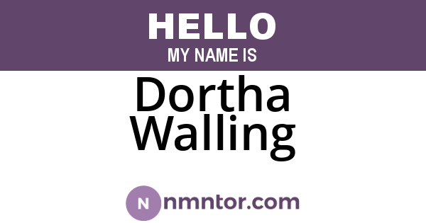 Dortha Walling