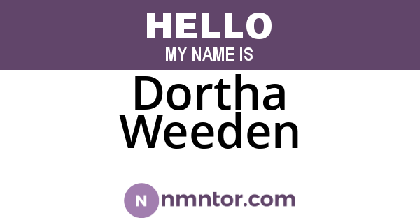 Dortha Weeden