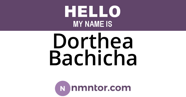 Dorthea Bachicha