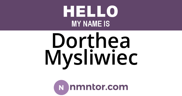 Dorthea Mysliwiec