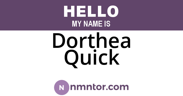 Dorthea Quick