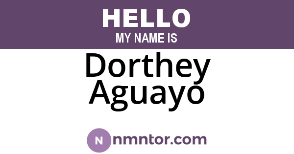 Dorthey Aguayo