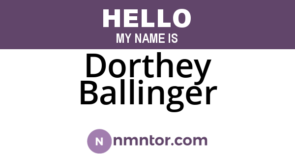 Dorthey Ballinger