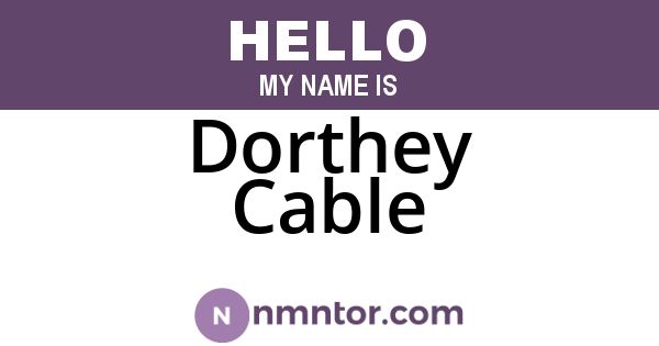 Dorthey Cable