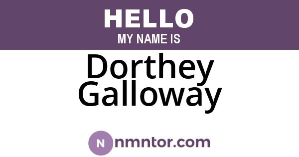 Dorthey Galloway